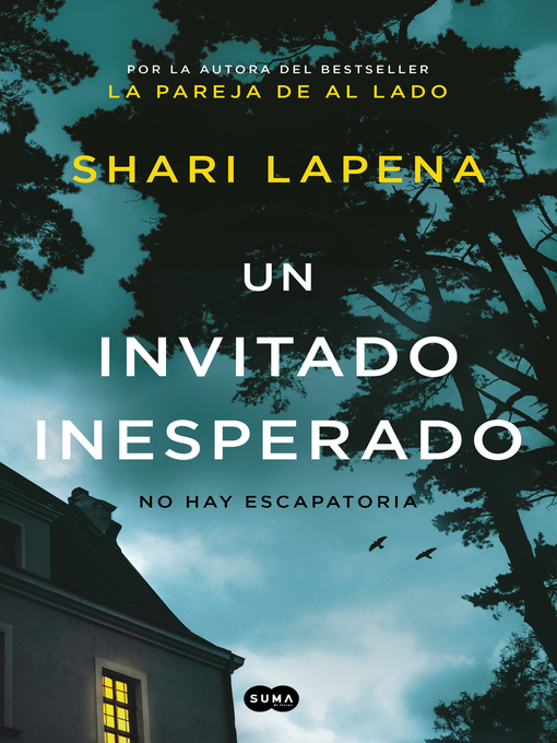 Title details for Un invitado inesperado by Shari Lapena - Wait list